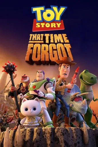 داستان اسباب بازی: دوران فراموش شده (Toy Story That Time Forgot)