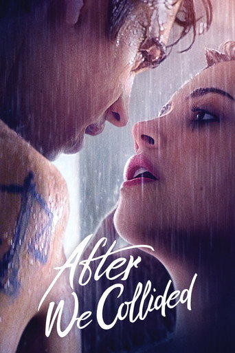بعد از برخورد ما (After We Collided)