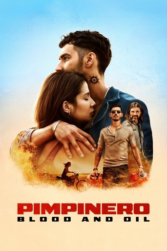 Pimpinero: Sangre y gasolina (Pimpinero: Blood and Oil)