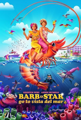 بارب و استار به ویستا دل‌مار می‌روند (Barb & Star Go to Vista Del Mar)