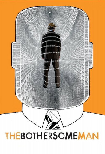 Den brysomme mannen (The Bothersome Man)