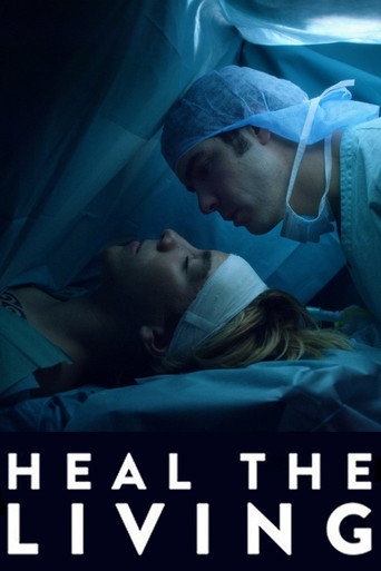 Réparer les vivants (Heal the Living)