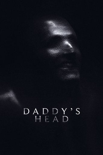 او پدرت نیست (Daddy's Head)