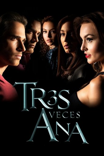 Tres veces Ana (The Three Sides of Ana)