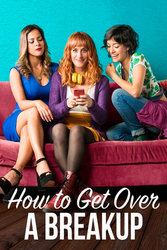 Soltera codiciada (How to Get Over a Breakup)