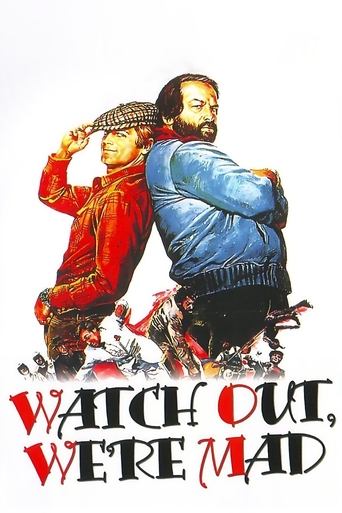 ...altrimenti ci arrabbiamo! (Watch Out, We're Mad)