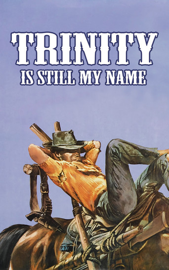 من هنوز ترینیتی هستم! (Trinity Is Still My Name)