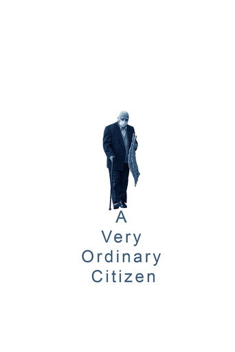 یک شهروند کاملا معمولی (A Very Ordinary Citizen)