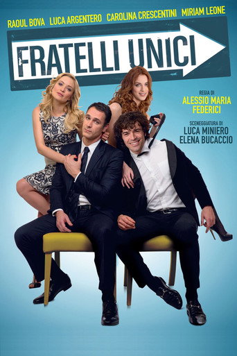 Fratelli unici (Unique Brothers)