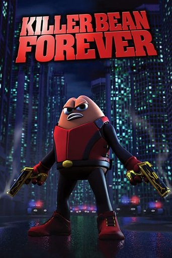 لوبیای هفت‌تیرکش (Killer Bean Forever)