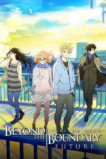 劇場版 境界の彼方 -I'll Be Here- 未来篇 (Beyond the Boundary: I'll Be Here – Future)