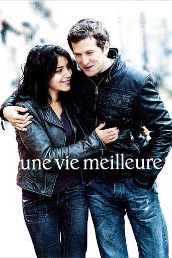 Une vie meilleure (A Better Life)