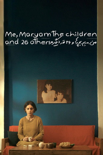 من، مريم، بچه ها و ٢٦ نفر ديگر (Me, Maryam, the Children and 26 Others)