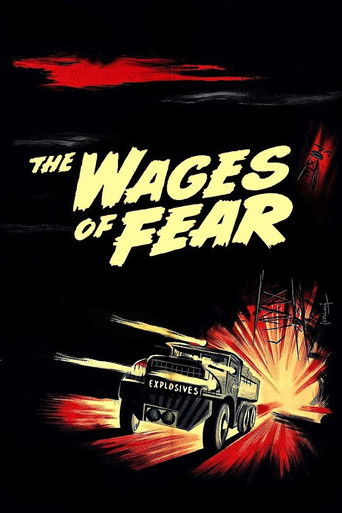 Le Salaire de la peur (The Wages of Fear)