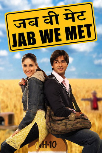 जब वी मेट (Jab We Met)