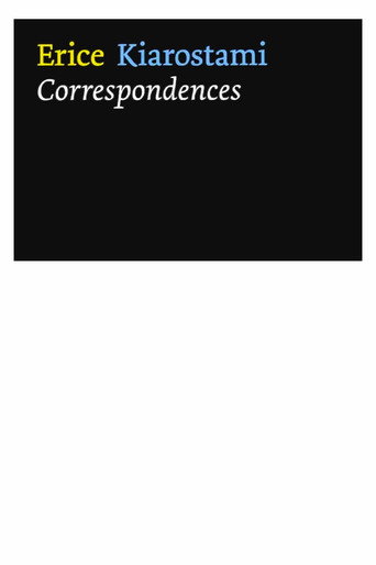 Víctor Erice – Abbas Kiarostami: Correspondencias (Víctor Erice – Abbas Kiarostami: Correspondences)