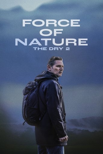 نیروی طبیعت: راستین ۲ (Force of Nature: The Dry 2)