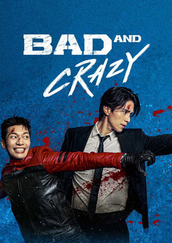 بد و دیوانه (Bad and Crazy)