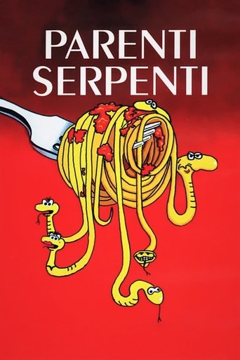 Parenti serpenti (Dearest Relatives, Poisonous Relations)