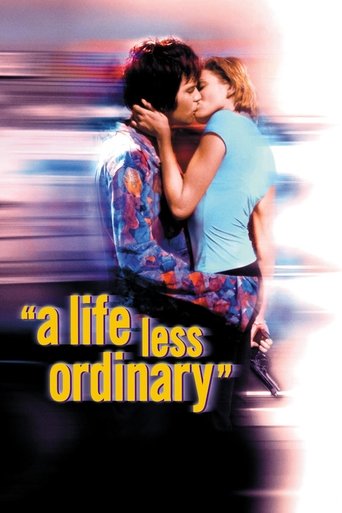 زندگی  کمتر ازمعمولی (A Life Less Ordinary)