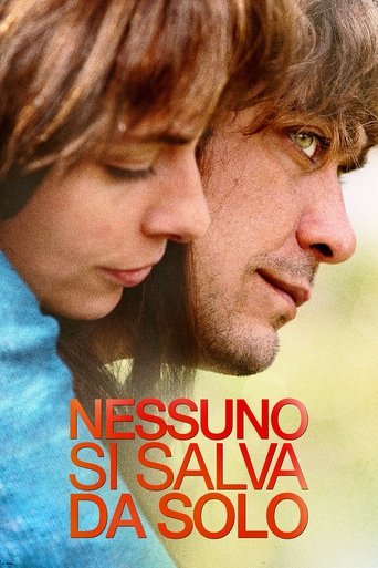Nessuno si salva da solo (You Can't Save Yourself Alone)