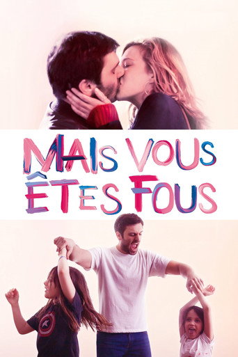 Mais vous êtes fous (Losing It)