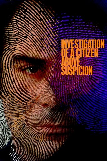 Indagine su un cittadino al di sopra di ogni sospetto (Investigation of a Citizen Above Suspicion)