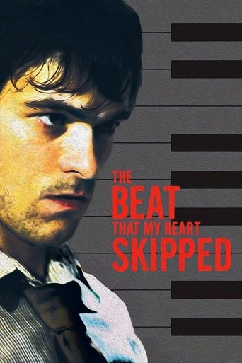 De battre mon cœur s'est arrêté (The Beat That My Heart Skipped)