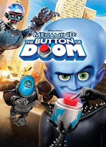 کلهکدو: دکمه انفجار (Megamind: The Button of Doom)