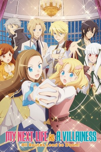 乙女ゲームの破滅フラグしかない悪役令嬢に転生してしまった… (My Next Life as a Villainess: All Routes Lead to Doom!)