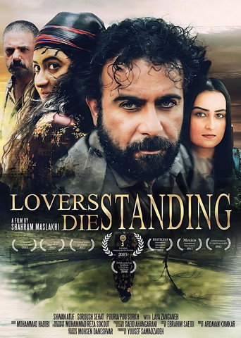 عاشق‌ها ایستاده می‌میرند (Lovers Die Standing)