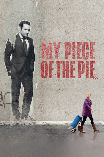 Ma part du gâteau (My Piece of the Pie)