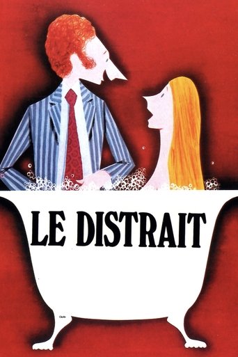 Le Distrait (Distracted)