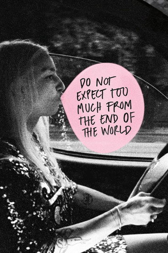 Nu Aștepta Prea Mult de la Sfârșitul Lumii (Do Not Expect Too Much from the End of the World)