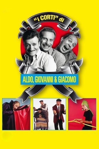 “I Corti” di Aldo, Giovanni e Giacomo (“The Shorts” by Aldo, Giovanni and Giacomo)