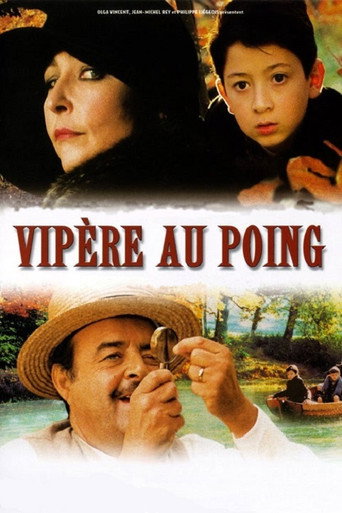 Vipère au poing (Viper in the Fist)