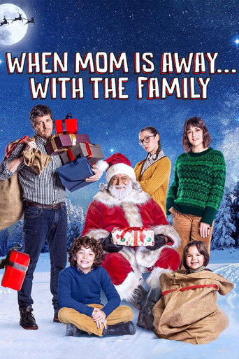 10 giorni con Babbo Natale (When Mom Is Away... With the Family)