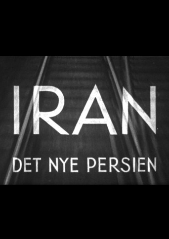 Iran, det nye Persien (Iran, the New Persia)