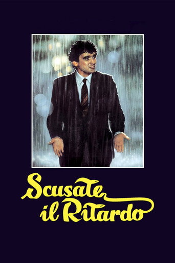 Scusate il ritardo (Sorry for the Delay)
