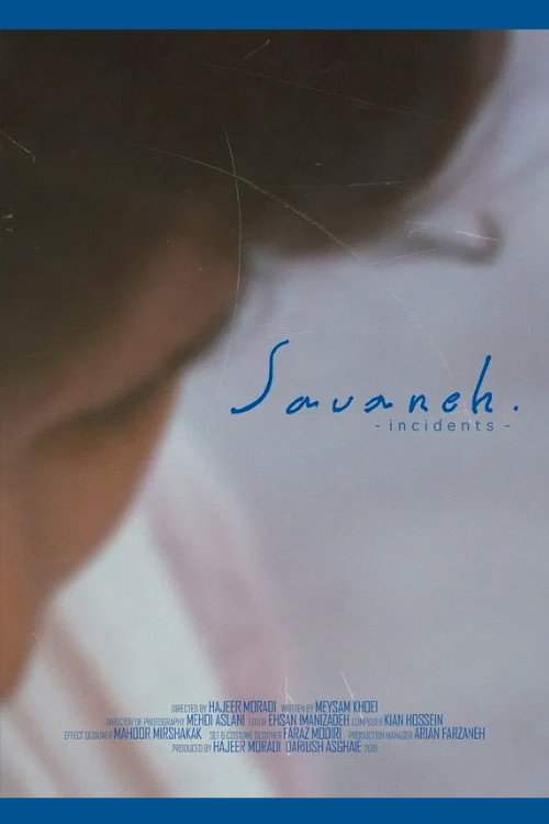 Savaneh (Incidents)