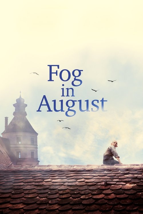 Nebel im August (Fog in August)