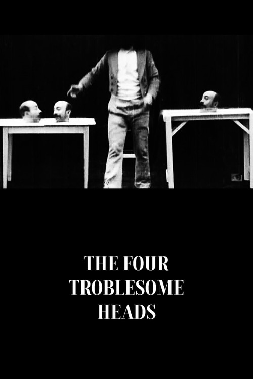 Un homme de têtes (The Four Troublesome Heads)