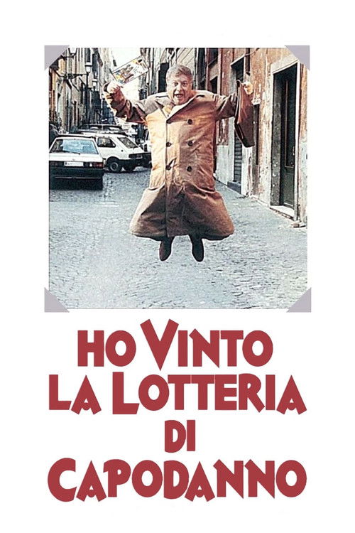 Ho vinto la lotteria di Capodanno (I Won the New Year's Lottery)