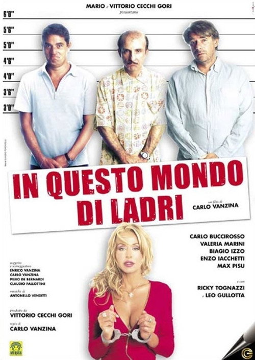 In questo mondo di ladri (In This World of Thieves)