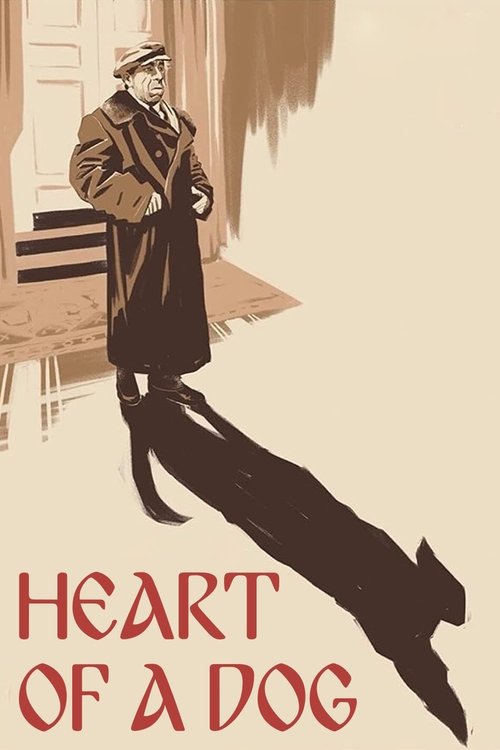 Собачье сердце (Heart of a Dog)