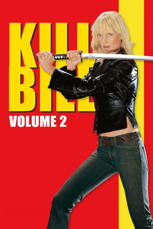 بیل را بکش: بخش ۲ (Kill Bill: Vol. 2)