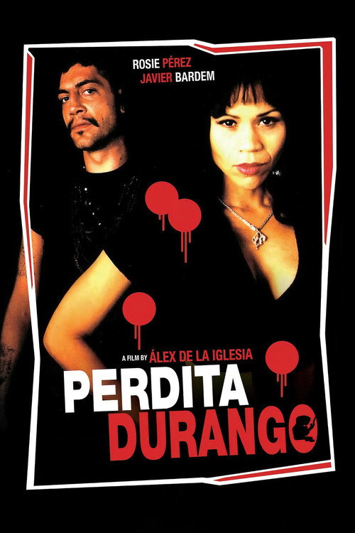 Perdita Durango (Dance with the Devil)