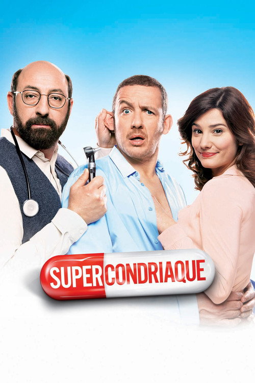 Supercondriaque (Superchondriac)