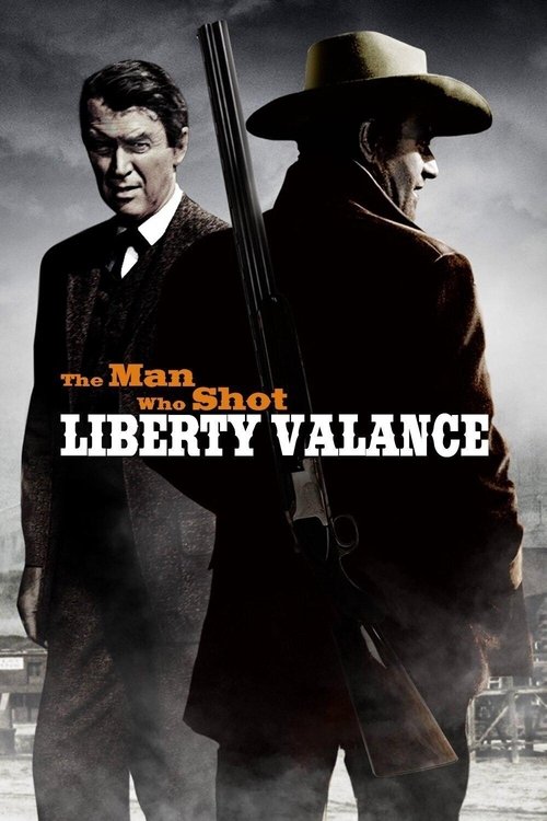 مردی که لیبرتی والانس را کشت (The Man Who Shot Liberty Valance)