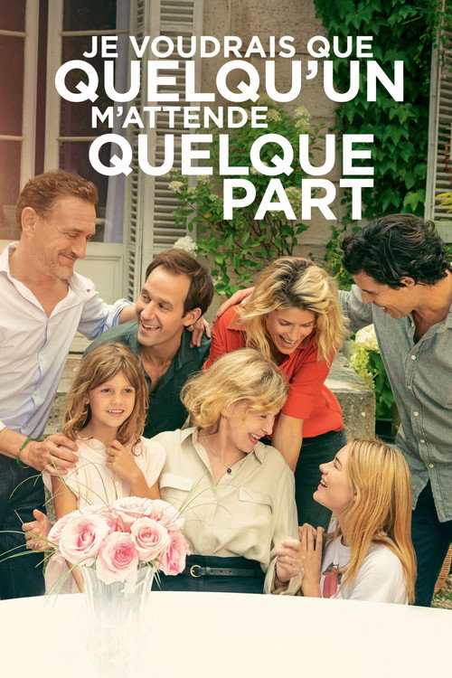 Je voudrais que quelqu'un m'attende quelque part (I Wish Someone Were Waiting for Me Somewhere)